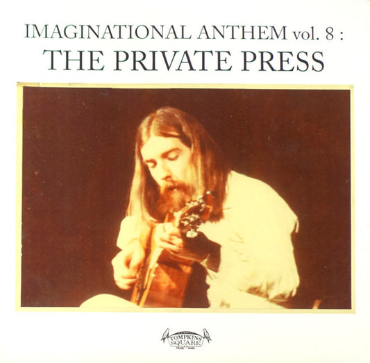 IMAGINATIONAL ANTHEM VOL. 8: THE PRIVATE PRESS