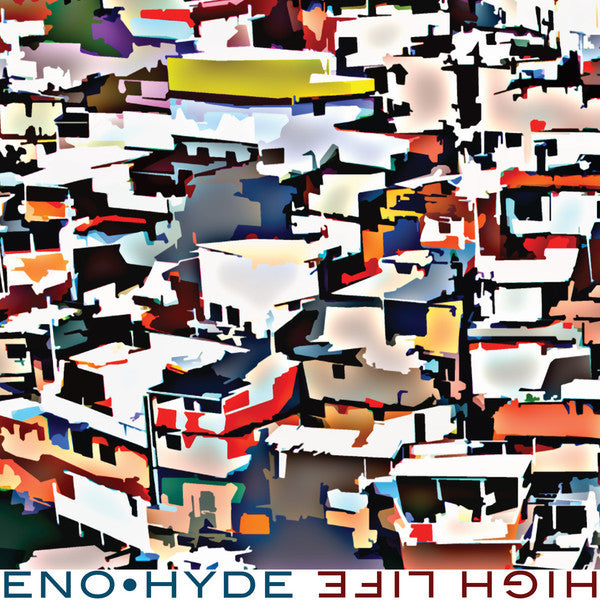ENO & HYDE HIGH LIFE (INDIE ONLY)