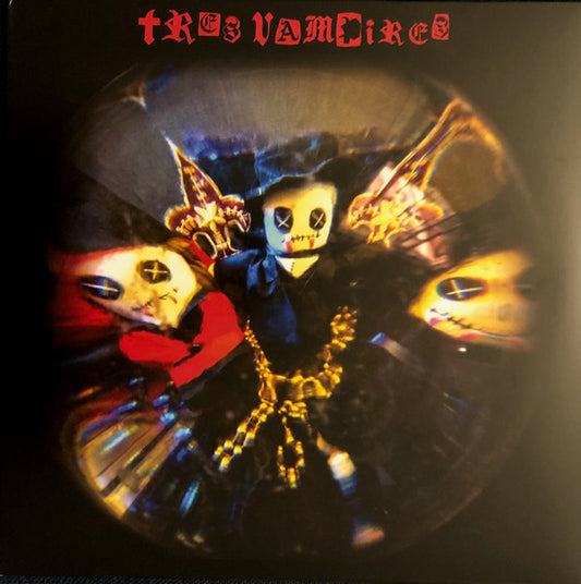 TRES VAMPIRES (BLOOD RED VINYL)