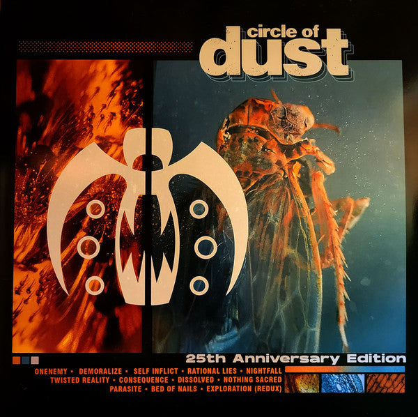 CIRCLE OF DUST (25TH ANNIVERSARY EDITION)