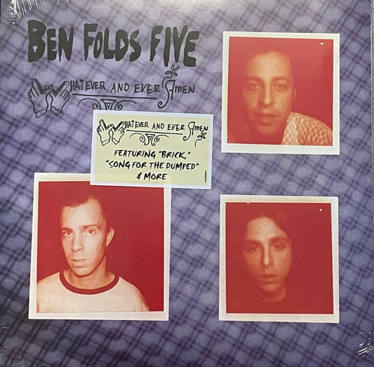 BEN FOLDS FIVE WHATEVER AND EVER AMEN