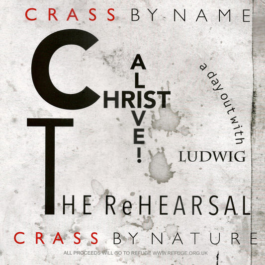 CHRIST ALIVE! - THE REHEARSAL