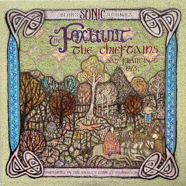 BEAR'S SONIC JOURNALS: THE FOXHUNT, THE CHIEFTAINS, SAN FRANCISCO 1973 & 1976 (LP)