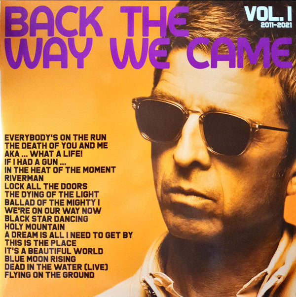 BACK THE WAY WE CAME: VOL. 1 (2011 - 2021)