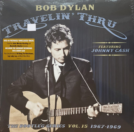 BOB DYLAN TRAVELIN' THRU, 1967 - 1969: THE BOOTLEG SERIES, VOL. 15