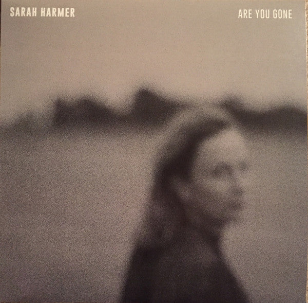 HARMER, SARAH ARE YOU GONE (LP)