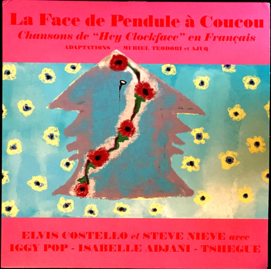 LA FACE DE PENDULE A COUCOU (INDIE LP)