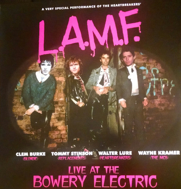 L.A.M.F.: LIVE AT THE BOWERY ELECTRIC