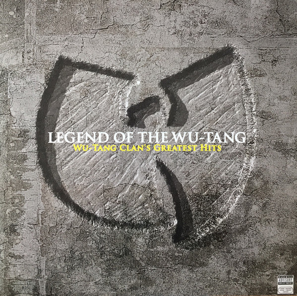 LEGEND OF THE WU-TANG: WU-TANG CLAN' S GREATEST HIT