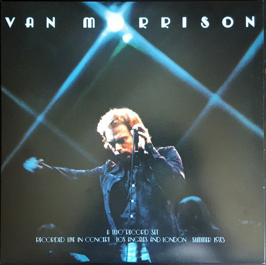 VAN MORRISON ..IT'S TOO LATE TO STOP NOW...VOLUME I