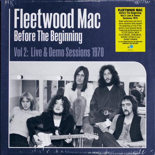 FLEETWOOD MAC BEFORE THE BEGINNING VOL 2: LIVE & DEMO SESSIONS 1970