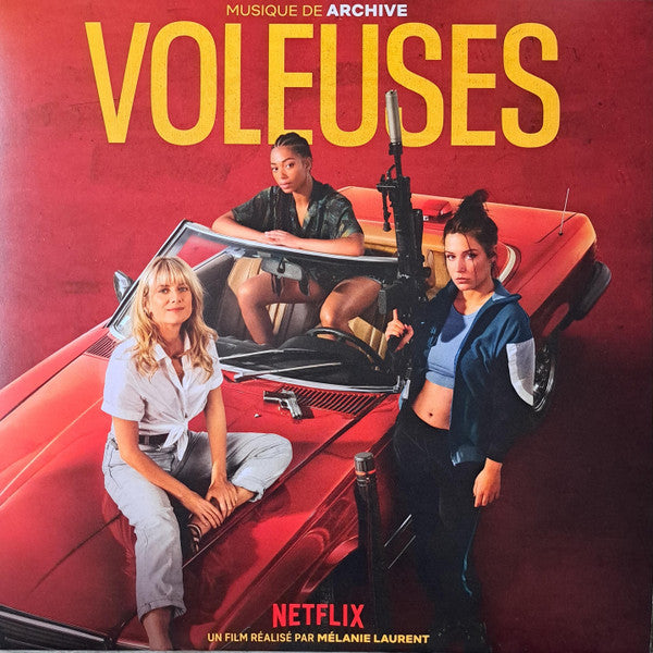 VOLEUSES (SOUNDTRACK DU FILM NETFLIX)