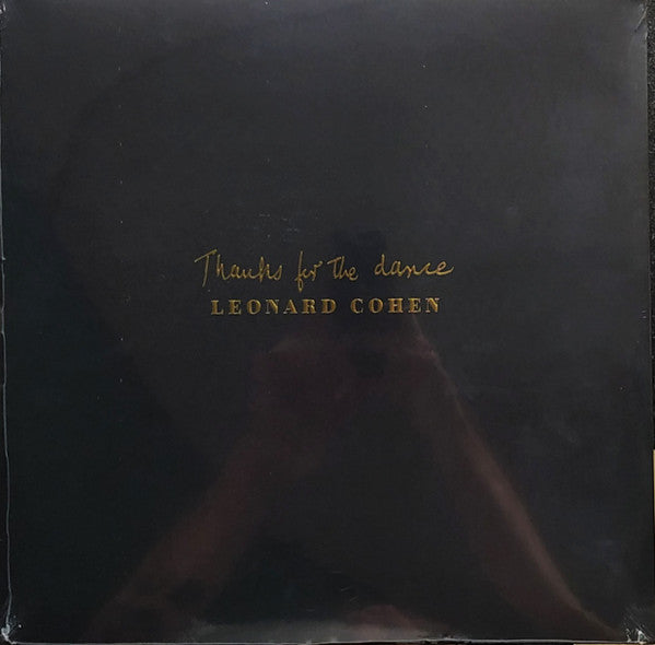 LEONARD COHEN THANKS FOR THE DANCE