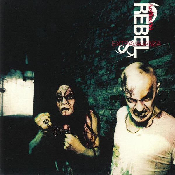 REBEL EXTRAVAGANZA (1999 REISSUE)