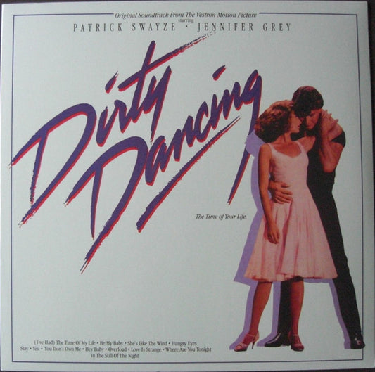 DIRTY DANCING (ORIGINAL MOTION PICTURE SOUNDTRACK)