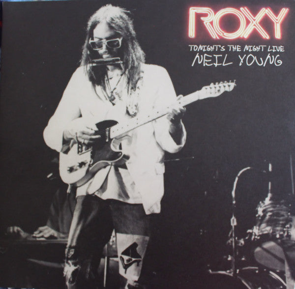 YOUNG, NEIL ROXYTONIGHTS THE NIGHT LIVE