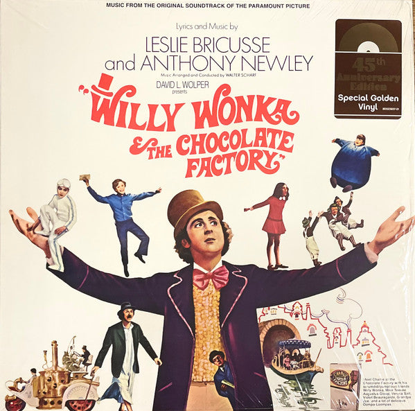 WILLY WONKA & THE CHOCOLATE FACTORY (45TH ANNIVERSARY EDITION - SPECIAL GOLDEN VINYL)