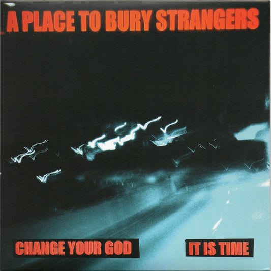 CHANGE YOUR GOD/IS IT TIME (WHITE VINYL)