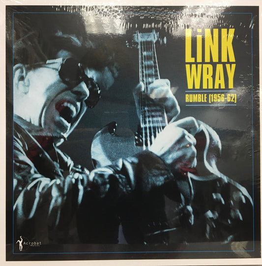 RUMBLE: LINK WRAY 1956-62