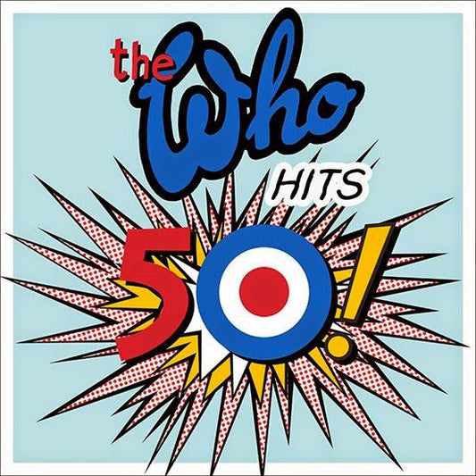 WHO, THE THE WHO HITS 50! (REMASTERED)