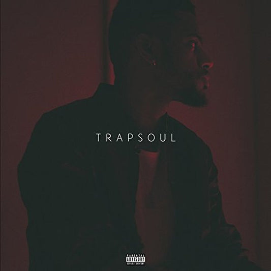 BRYSON TILLER T R A P S O U L