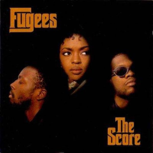 FUGEES THE SCORE