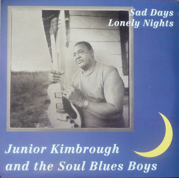 SAD DAYS LONELY NIGHTS (LIMITED EDITION)