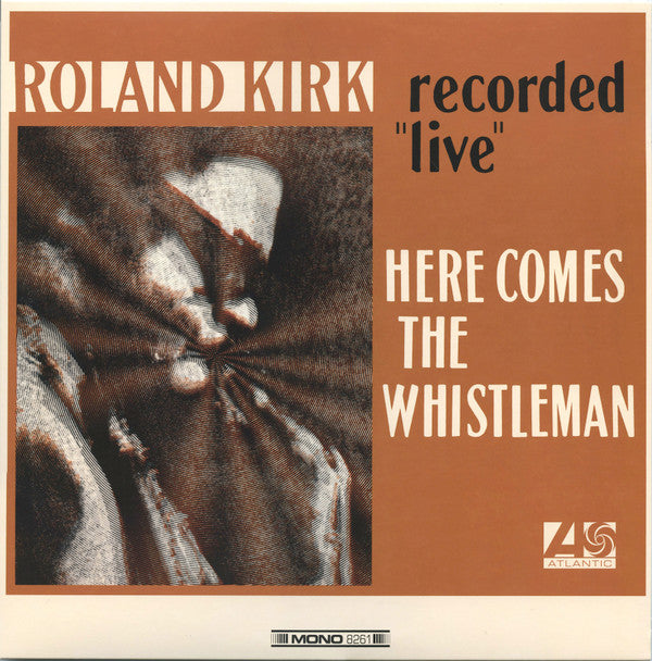 HERE COMES THE WHISTLEMAN (ORANGE VINYL)