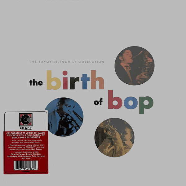 VARIOUS ARTISTS BIRTH OF BOP, THE: THE SAVOY 10 INCH LP COLLECTION (10"LP)