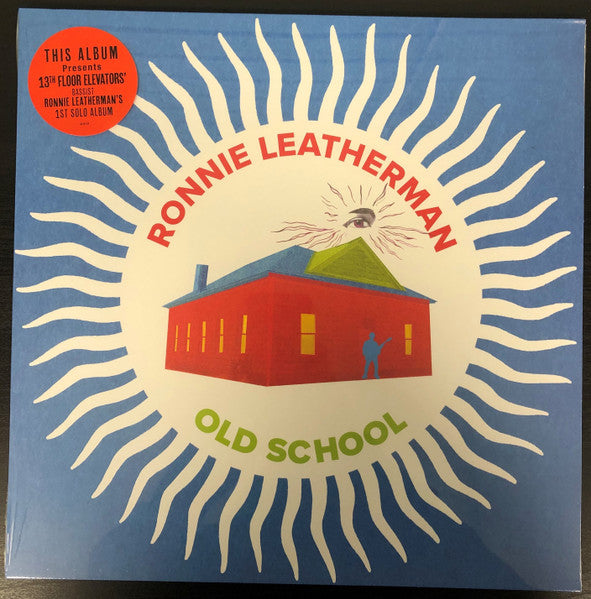 RONNIE LEATHERMAN & FRIENDS-OLD SCHOOL