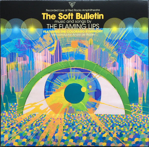 THE SOFT BULLETIN: LIVE AT RED ROCKS (FEAT. THE COLORADO SYMPHONY & ANDRÉ DE RIDDLER)