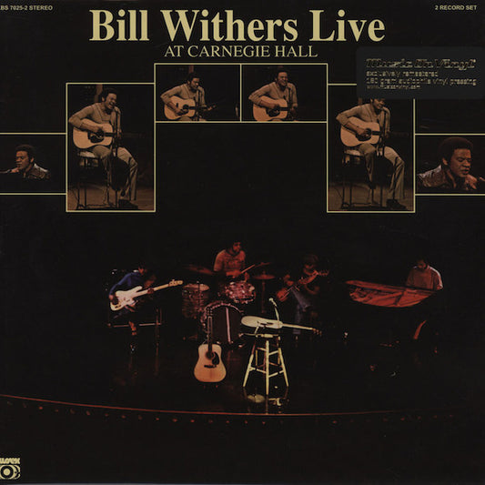 WITHERS, BILL LIVE AT CARNEGIE HALL