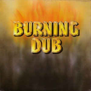 BURNING DUB