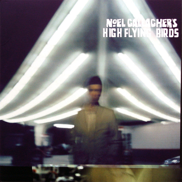 NOEL GALLAGHER'S HIGH FLYING BIRDS