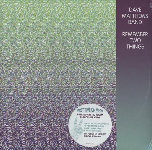 DAVE MATTHEWS BAND REMEMBER TWO THINGS