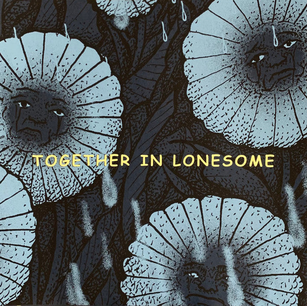 TOGETHER IN LONESOME