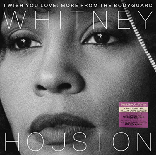 WHITNEY HOUSTON I WISH YOU LOVE: MORE FROM THE BODYGUARD