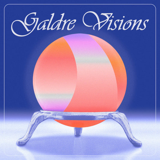 GALDRE VISIONS