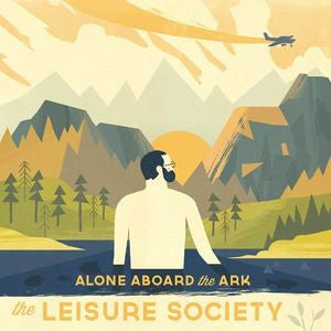 LEISURE SOCIETY, THE ALONE ABOARD THE ARK