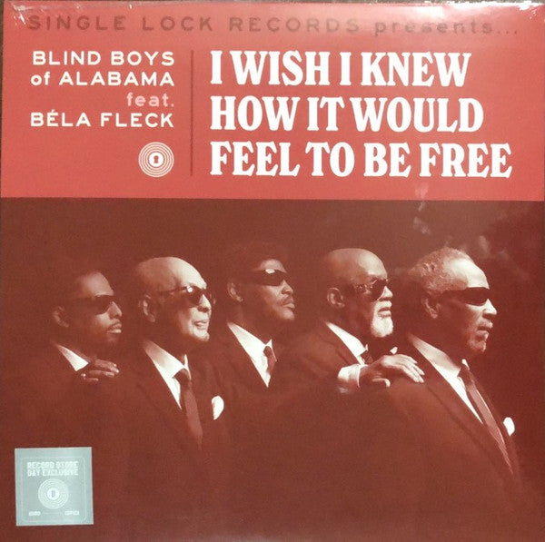 RSD 2021 - I WISH I KNEW HOW IT WOULD FEEL TO BE FREE (FEAT. BELA FLECK)