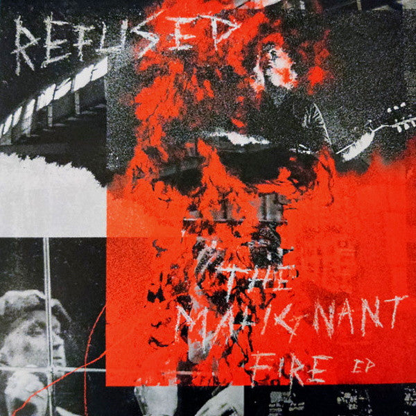 REFUSED THE MALIGNANT FIRE (LP EP)