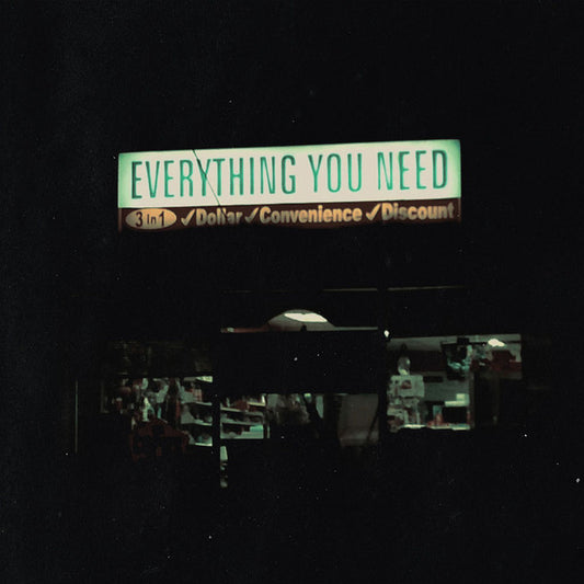 EVERYTHING YOU NEED