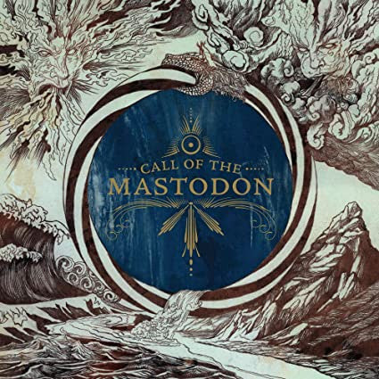 CALL OF THE MASTODON