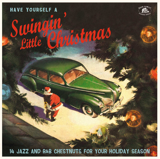 HAVE YOURSELF A SWINGIN' LITTLE CHRISMAS