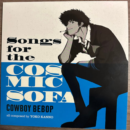 SEATBELTS COWBOY BEBOP: SONGS FOR THE COSMIC SOFA (COLOUR VINYL)