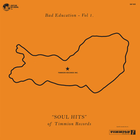 BAD EDUCATION, VOL. 1: THE SOUL HITS OF TIMMION RECORDS