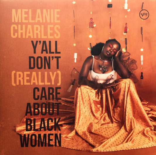 Y'ALL DON'T (REALLY) CARE ABOUT BLACK WOMEN (LP)