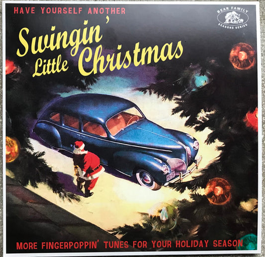 HAVE YOURSELF ANOTHER SWINGIN' LITTLE CHRISTMAS: MORE FINGERPOPPIN' TUNES FOR YOUR HOLIDAY SEASON