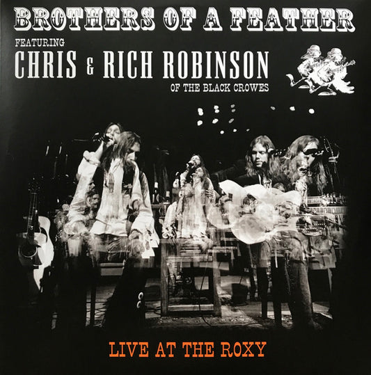 BROTHERS OF A FEATHER: LIVE AT THE ROXY