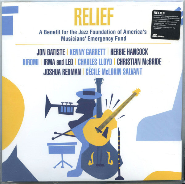 RELIEF - A BENEFIT FOR THE JAZZ FOUNDATION OF AMERICA'S MUSICIANS' EMERGENCY FUND